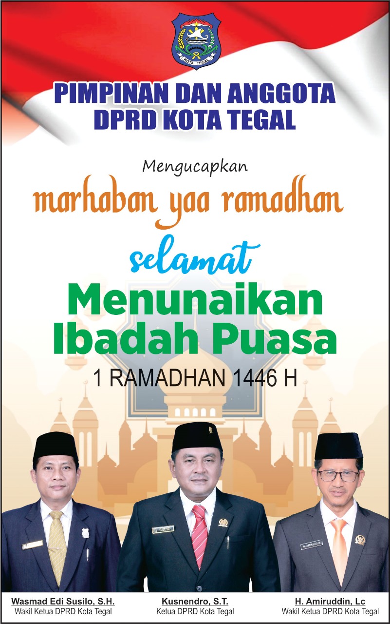 Selamat Menuaikan Ibadah Puasa - DPRD Kota Tegal