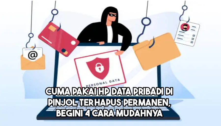 Cara Mudah Hapus Data di Pinjol Cuma Lewat HP, Begini 4 Langkah Efektifnya