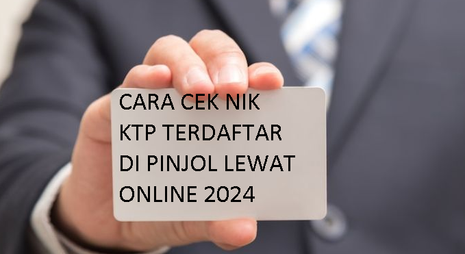 5 Cara Cek NIK KTP Terdaftar di Pinjol Lewat Online