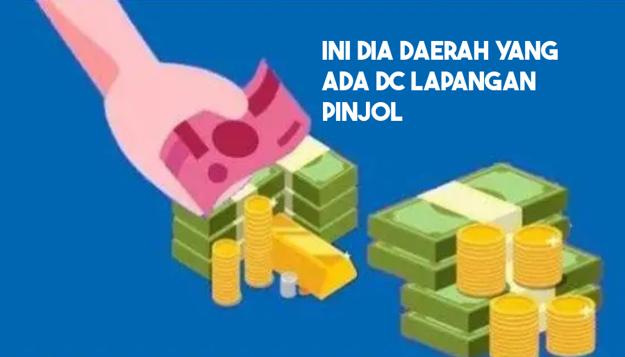 Ini Daerah yang Ada DC Lapangan Pinjol dan Bisa Datang ke Rumah Jika Nasabah Galbay