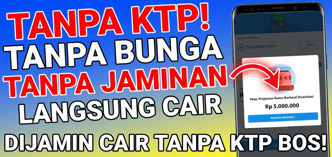 15 Pinjaman Online Tanpa KTP, Solusi Cepat dan Mudah untuk Kebutuhan Finansial