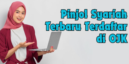 7 Daftar Pinjol Syariah yang Bebas Riba dan Resmi OJK