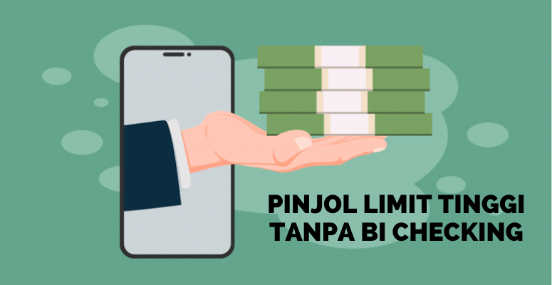 4 Pinjol Limit Tinggi Tanpa BI Checking, Cocok Untuk Kamu yang Punya Skor Kredit Buruk