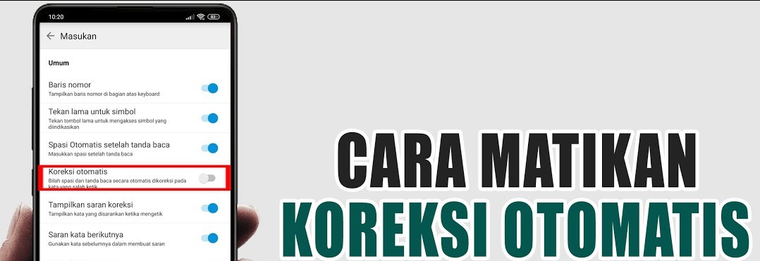 Cara Mematikan Fitur Koreksi Otomatis pada Ponsel Android