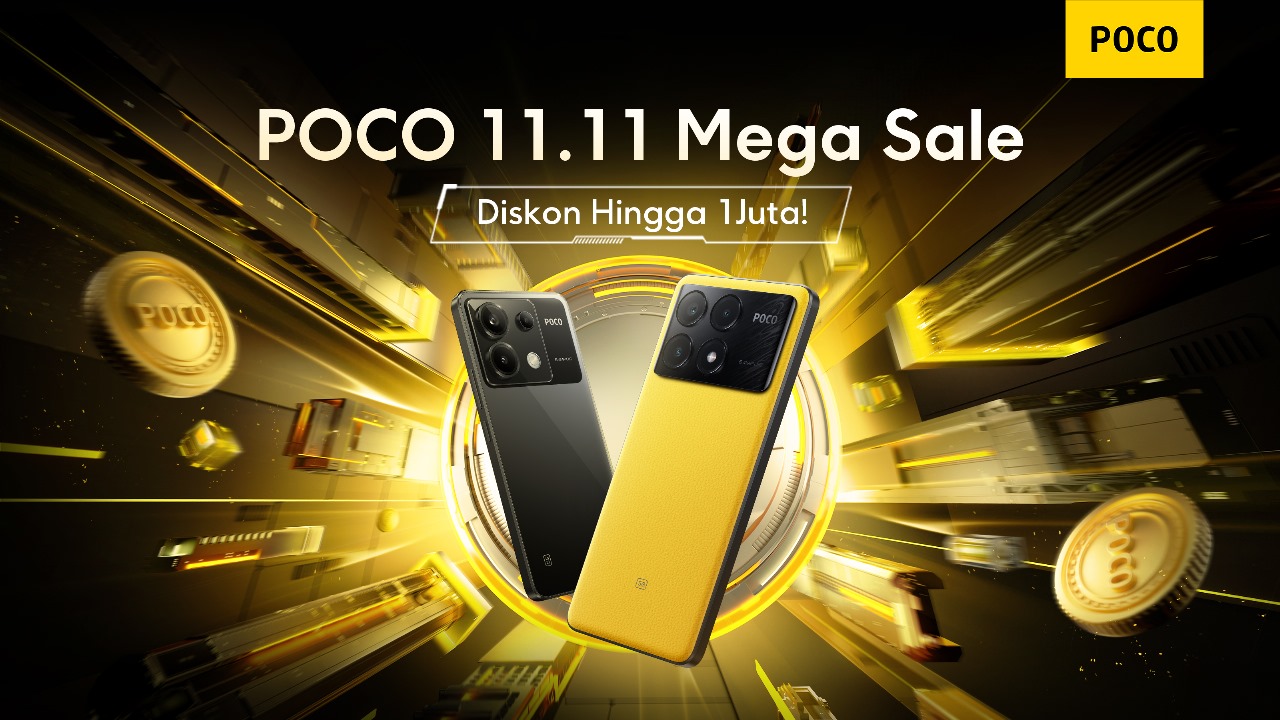 POCO Kasih Harga Istimewa untuk Hape-hape Unggulan di Promo 11.11, Hemat Hingga Satu Juta Rupiah, Jangan Ketin