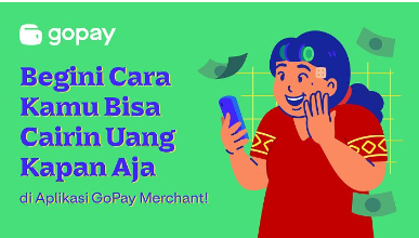 Cara Mencairkan Uang di GoPay Merchant