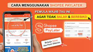 Ketahui Cara dan Tips Menggunakan SPaylater dengan Mudah, Berikut Keuntungannya yang Harus Kamu Tahu