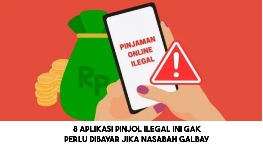 8 Pinjol Ilegal Tanpa KTP dan Verifikasi Wajah Terbaru 2024