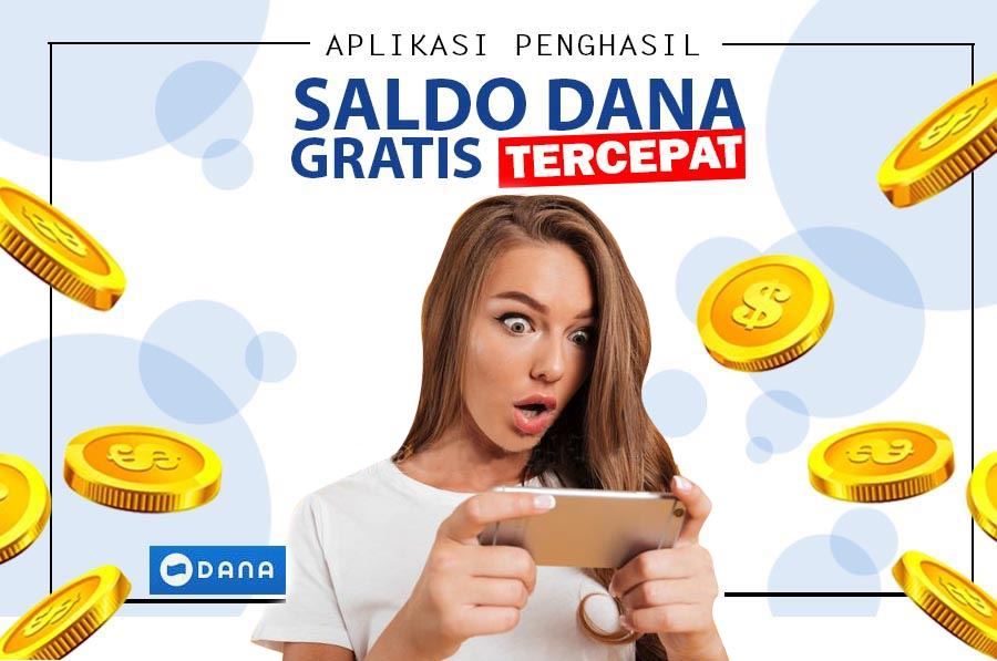 5 Aplikasi Penghasil Saldo Dana Tercepat dan Terbaik 2023 Penasaran? Bisa Anda Coba