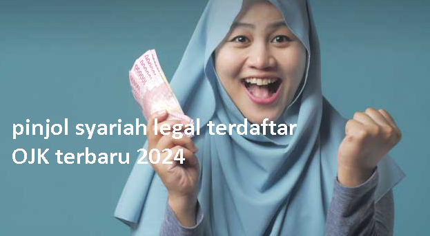 Pinjaman Bebas Riba, 5 Pinjol Syariah Legal Terdaftar OJK