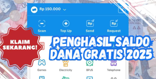 3 Aplikasi Penghasil Saldo DANA Gratis