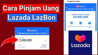 Dapatkan Uang Rp12 Juta dengan Cara Pinjam Uang di Lazada, Syarat Gampang Limit Besar