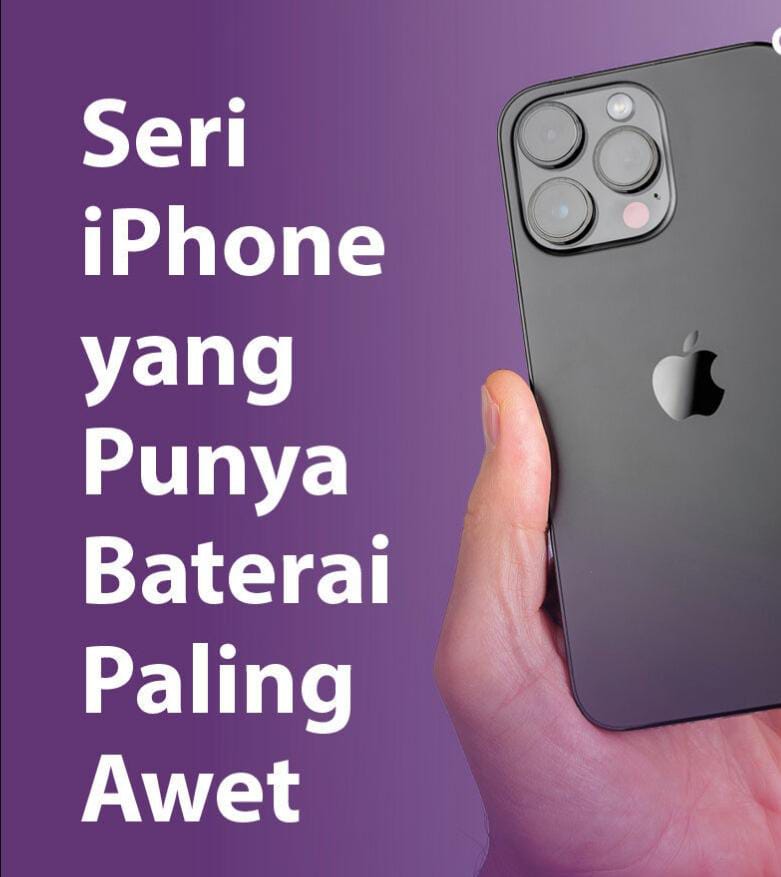 Baterai Tahan Lama Seri iPhone