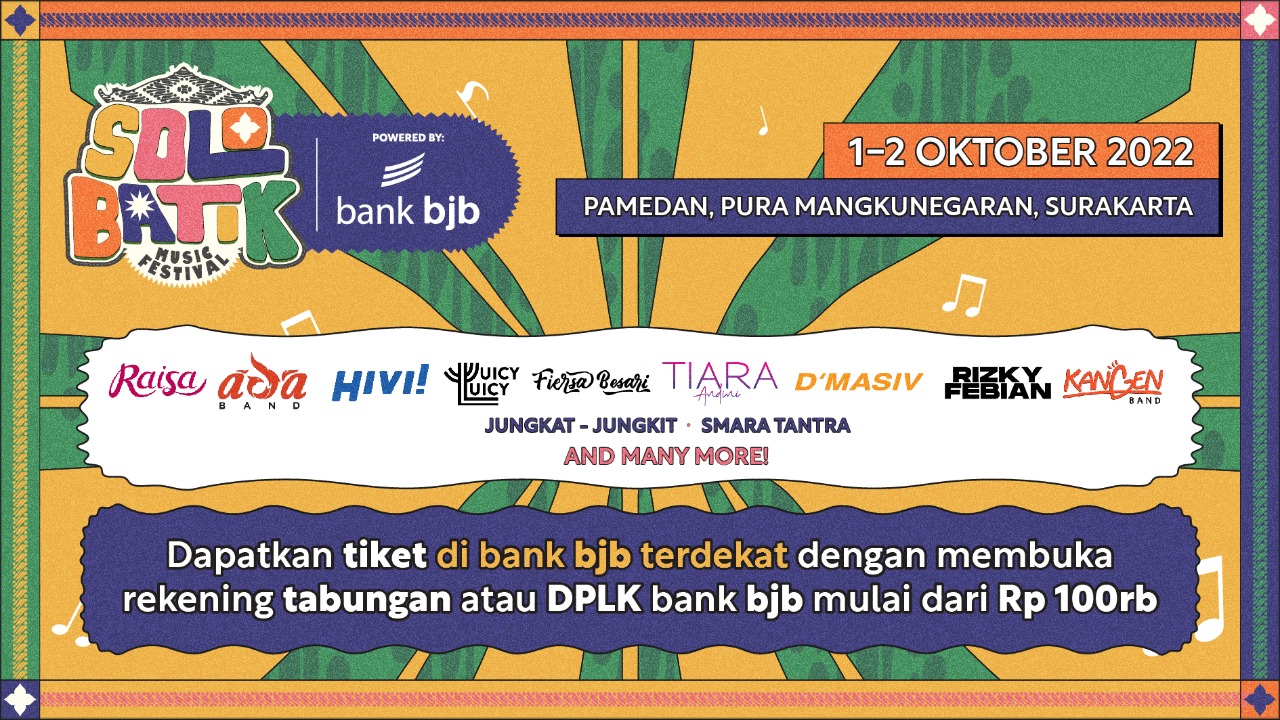 Catat! Buka Rekening bank bjb Bisa Dapat Tiket Nonton Solo Batik Music Festival