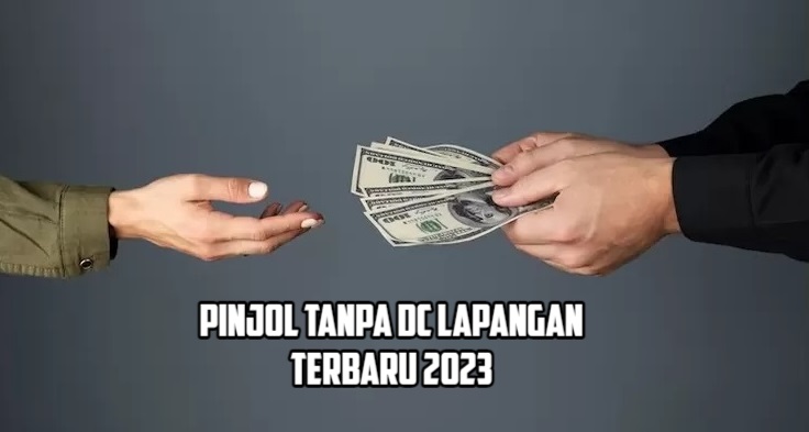 Ini 5 Pinjol Tanpa DC Lapangan Terbaru 2023, Legal dan Sudah Resmi Terdaftar OJK!