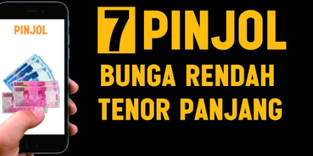 7 Pinjol Bunga Rendah, Tenor Panjang yang Legal