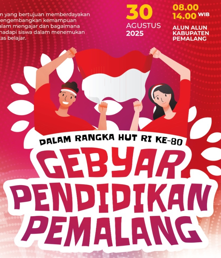 Tingkatkan Kompetensi Guru dan Dorong Perbaikan IPM, Pemalang Gelar Gebyar Pendidikan 2025 ‎