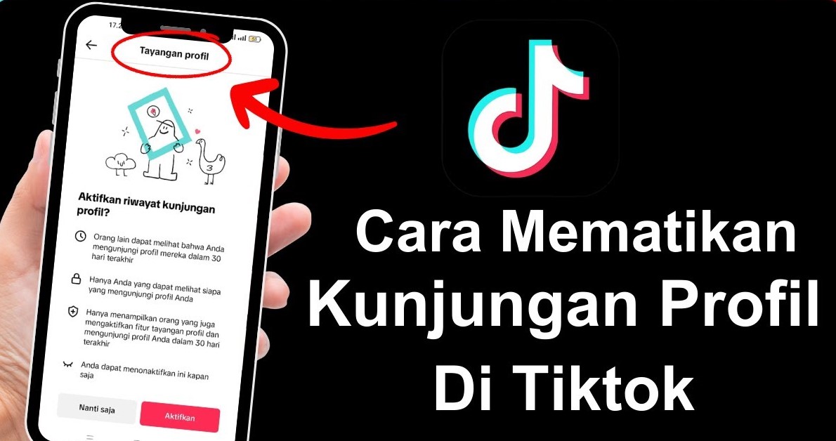 Cara Mematikan Riwayat Kunjungan Profil di TikTok