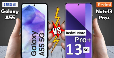 Perbandingan Samsung Galaxy A55 5G Vs Xiaomi Redmi Note 13 Pro Plus, Mana Yang Terbaik?