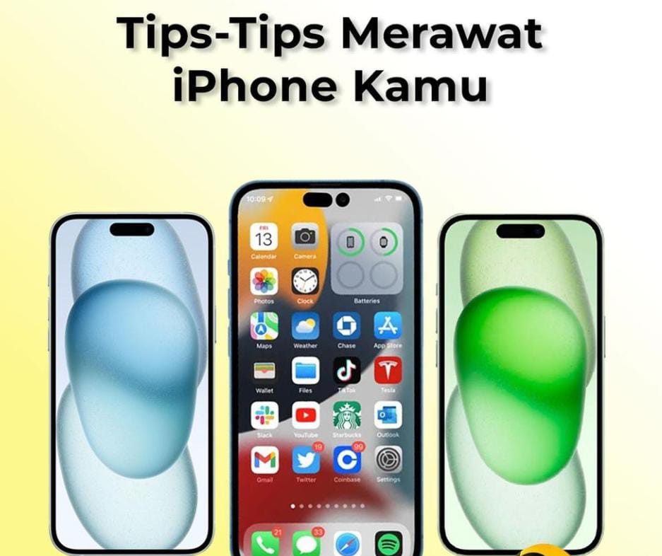 10 Tips Merawat iPhone Agar Tetap Terlihat Baru, Simak Ya