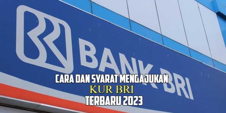 Syarat Mengajukan KUR BRI Terbaru 2023, Cek Syarat dan Cara Mengajukan Pinjaman dengan Plafon Rp50 Juta