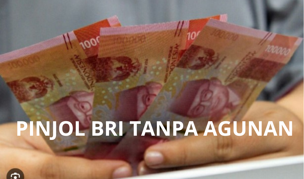 Pinjol BRI Bisa Kasih Pinjaman Rp10 Juta Tanpa Agunan, Begini Caranya