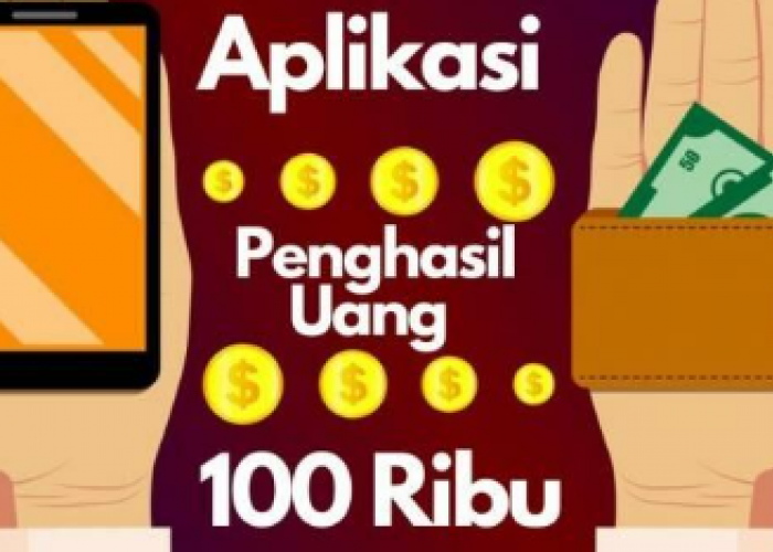 Cuan Rp100 Ribu Setiap Hari, Ini 9 Aplikasi Penghasil Uang Tanpa Iklan