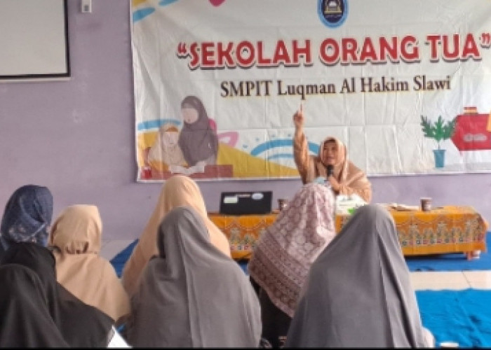 SMPIT Luqman Al Hakim Slawi Gelar Sekolah Orang Tua 