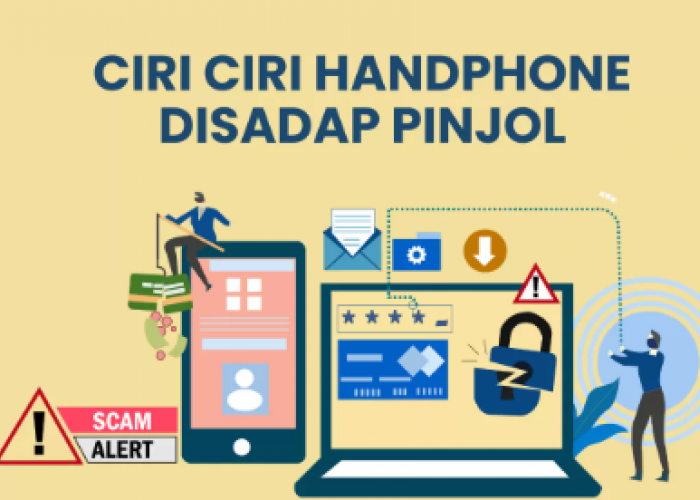 5 Ciri-ciri Hp Disadap Pinjol Ilegal 