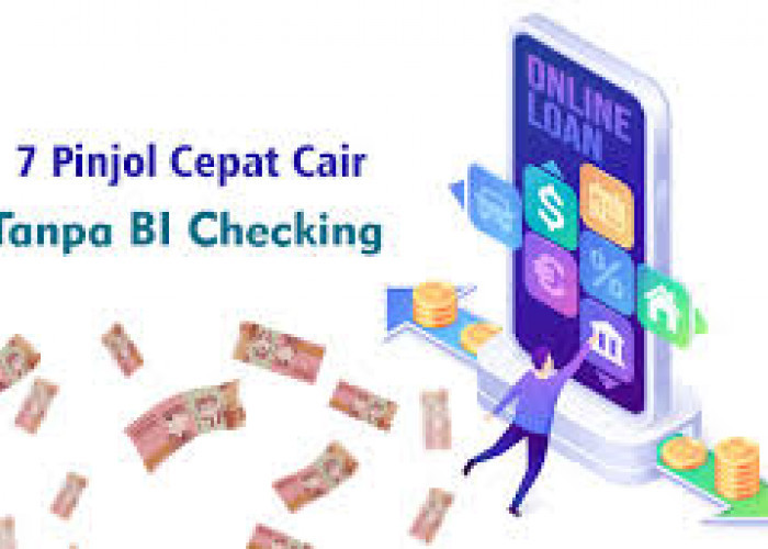 6 Pinjol Pasti Cair Tanpa BI Checking yang Aman dan Terpercaya, Solusi yang Memiliki Riwayat Kredit Buruk 