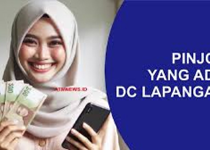 5 Pinjol yang Ada DC Lapangan dan Paling Rajin Menagih ke Rumah 