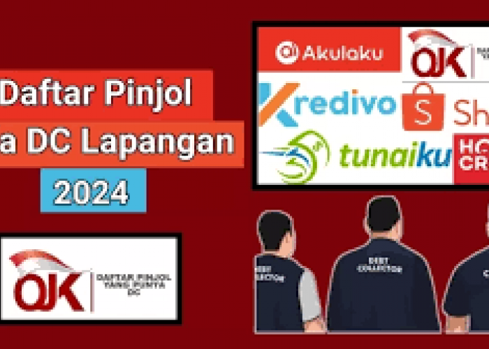 Jangan Sampai Galbay, Ini Daftar 13 Pinjol yang Ada DC Lapangan 