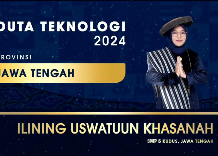 Ditahbiskan Duta Teknologi 2024, Ilining Uswatuun Khasanah Bawa Angin Segar Pendidikan di Kudus