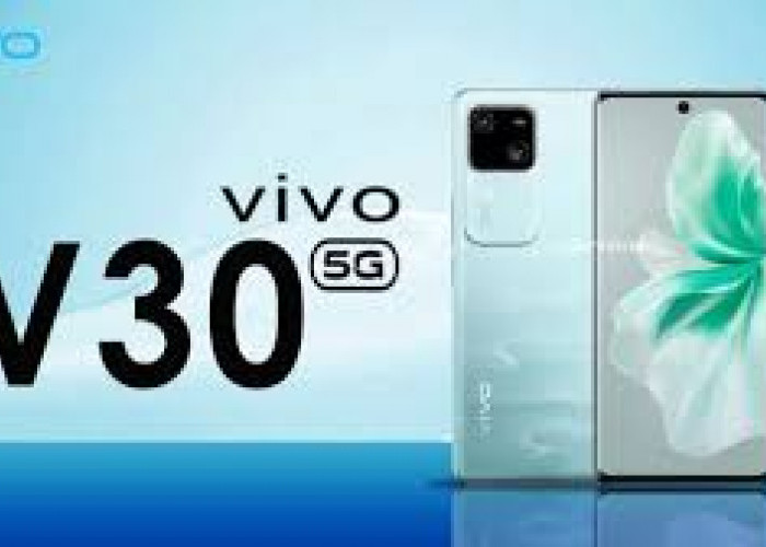 Berikut 7 Keunggulan Vivo V30 5G