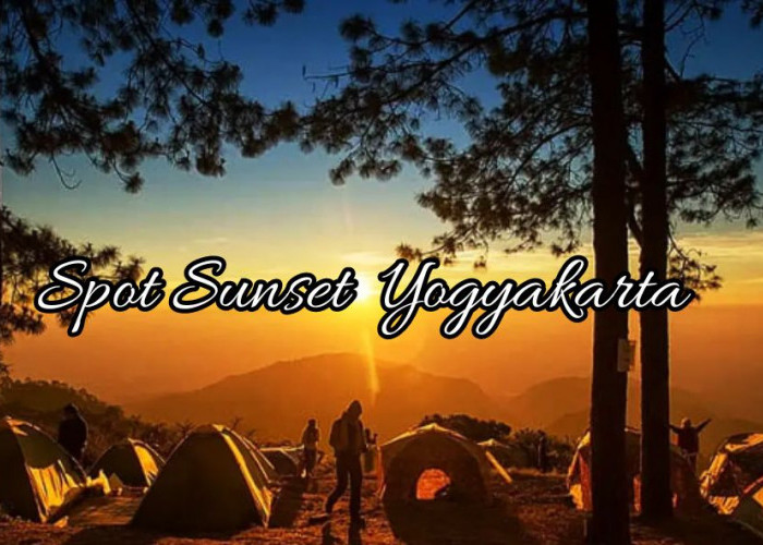 5 Spot Sunset Yogyakarta dengan View Estetik, dari Harga Murah Hingga Gratisan!