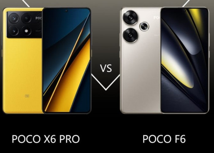 Poco X6 Pro vs Poco F6, Mana yang Cocok untuk Game?