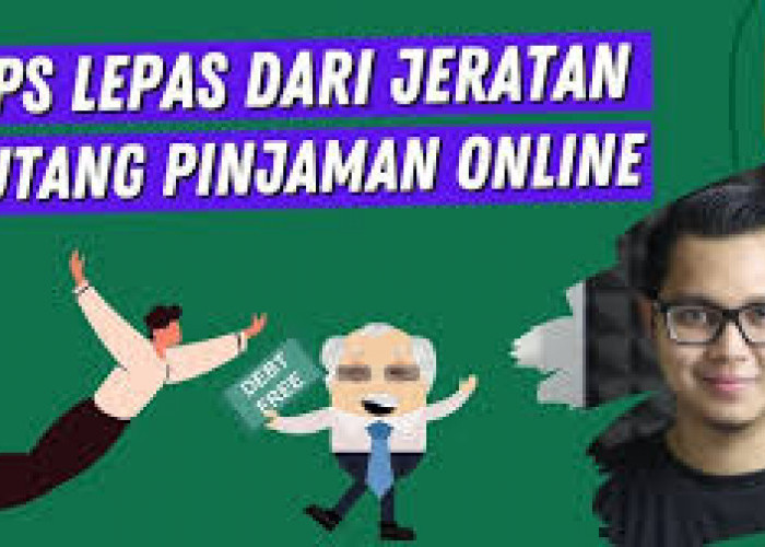 8 Cara Lepas dari Jeratan Pinjaman Online