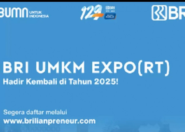 BRI UMKM Expo(RT) 2025 Siap Digelar, Buruan Daftar 