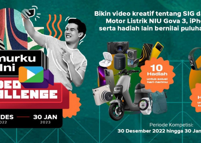 #DiUmurkuHariIni Video Challenge SIG Ajak Buat Video Kreatif Berhadiah Ratusan Juta Rupiah
