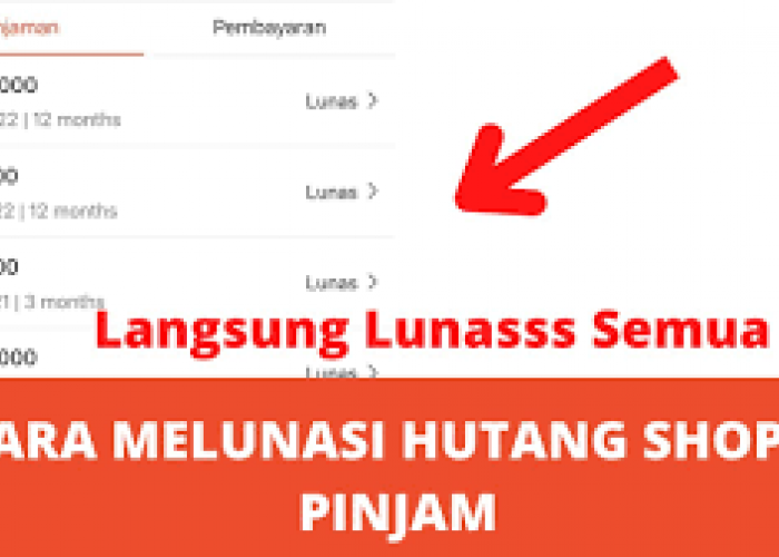 Cara Melunasi Shopee Pinjam dengan Mudah