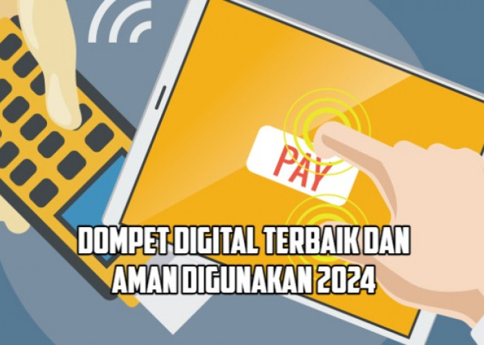 6 Aplikasi Dompet Digital Resmi OJK yang Aman Digunakan untuk Berbagai Macam Transaksi