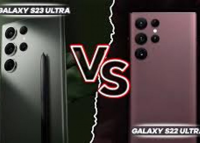 7 Perbandingan Samsung Galaxy S23 vs S23 Ultra, Apa Saja?