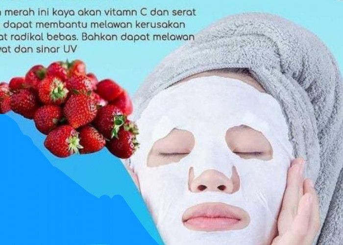 3 Cara Memutihkan Wajah dengan Masker Buah, Gunakan Kontinyu untuk Kecantikan Paripurna