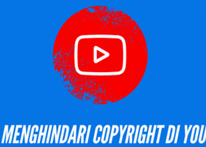 7 Cara Menghindari Hak Cipta di YouTube