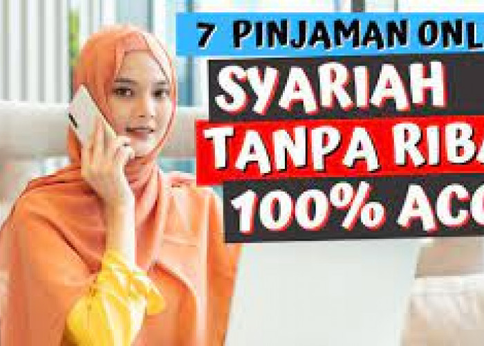 7 Pinjaman Online Syariah 2024 Resmi OJK Terbaik Sesuai Syariat Islam, Aman dan Bebas Riba