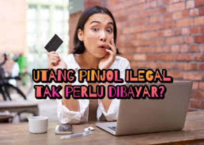 Terjerat Utang di Pinjol Ilegal, Bayar tidak Ya??