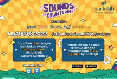 Segera Buka Rekening bank bjb dan Dapatkan Tiket Sounds of Downtown 2