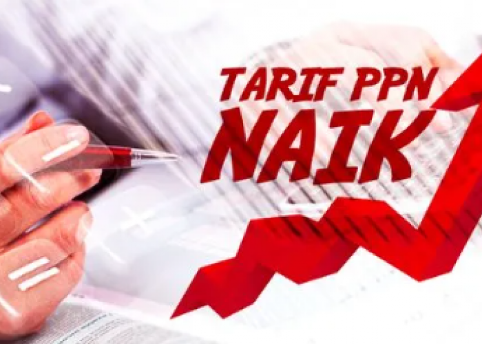 Kenaikan PPN Menjadi 12 Persen di 2025, Apa Dampaknya?