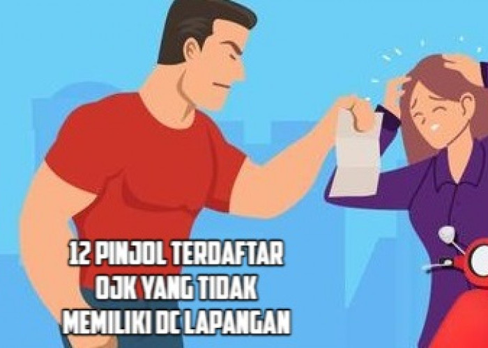 12 Pinjol Tanpa Debt Collector dan Sudah Dipercaya Banyak Nasabah di Indonesia, Legal Terdaftar OJK!