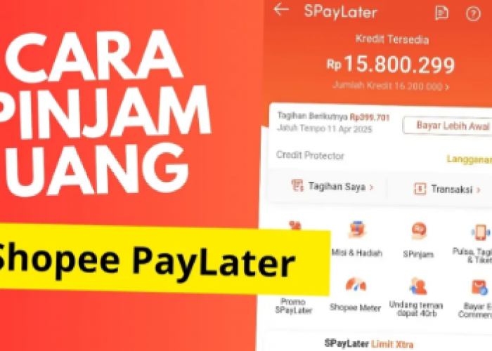 Cara Pinjam Uang di Shopee PayLater dengan Mudah dan Praktis, Dapatkan Promo Cashback hingga Rp600 Ribu